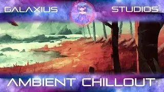 [AMBIENT CHILLOUT] Aonia - Solitude
