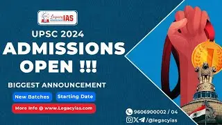 Best IAS Coaching In Bangalore  | Admissions Opens For UPSC 2025 | Legacy IAS Academy