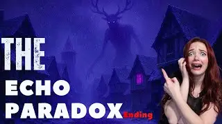 SKIN WALKERS? | The Echo Paradox - PART 2 (Ending)