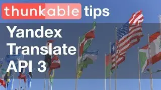 Finishing the Thunkable Translation App [countryflags.io API]