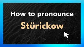Learn How to Pronounce St&uuml;rickow (Germany/German Pronunciation)