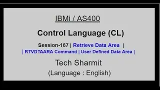 Retrieve Data Area in cl program  | RTVDTAARA command in cl Program | Basics of Data Area  | IBMi |