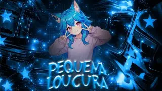 PEQUENA LOUCURA