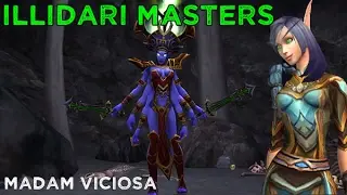Madam Viciosa - Illidari Masters
