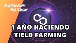 🚜 1 a&ntilde;o haciendo Yield Farming en Polygon MATIC 2023 Ⓜ️ &iquest;Es rentable la agricultura de rendimiento?