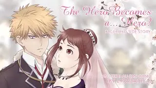 Kacchako: The Hero Becomes a... Hero? | BNHA [Comic]