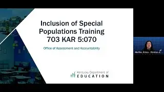 Inclusion of Special Populations Training 2025:  Module 2