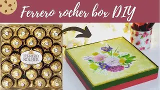 Ferrero Rocher box DIY | Jewellery and makeup storage | Recycle box |  Decoupage art | Recycle box