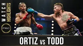 Основные моменты боя Ортис против Тодда: 22 августа 2020 г. | PBC на FOX