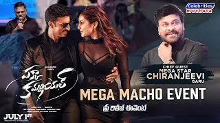 Pakka Commercial Event Video | Mega Macho Event LIVE | Gopichand | Raashi Khanna | CELEBRITIES