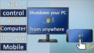 Jinsi ya kuicontrol Computer yako kupitia simu yako ya mkononi | Control PC & Laptop from MOBILE