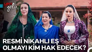 Kumalar, Kalender Ağa İçin Yarışıyor - Yeni Gelin
