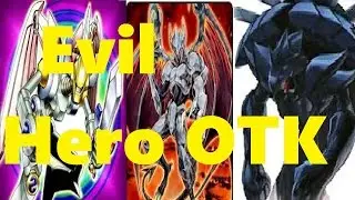 Evil Hero OTK + Deck List/Profile (TURN YOUR VOLUME DOWN AT 2 MINUTES MY BAD)