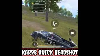 Kar98 QUICK HEADSHOT | Car To dekho | #Shorts #bgmishorts #trendingshorts #headshotshorts #bgmi
