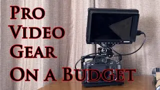 Professional Documentary Filmmaking Gear on a Budget