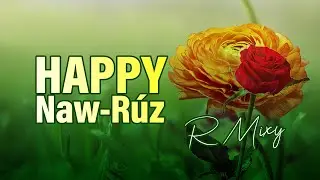 R MIXY - HAPPY NAW-RÚZ (Official Music Video)