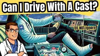 Can You drive with a Cast or Walking Boot? [Essential Tips]