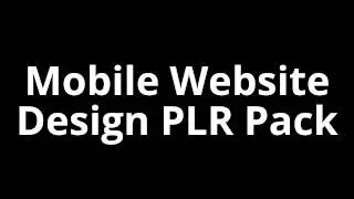 Mobile Website Design PLR Pack