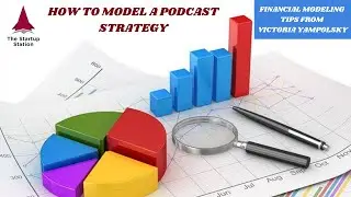 How to Model Conversions from Podcasts - Financial Modeling Tip