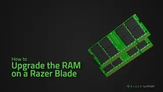 How to upgrade RAM on the Razer Blade