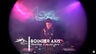 Trasfondo Takeover: Boinder Axis DJ set | Relink:Data