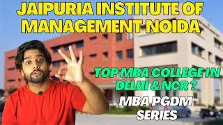 Jaipuria Institute of Management, Noida | Top MBA College in Delhi & NCR | Best MBA College in Noida