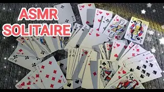 ASMR SOLITAIRE ✨/ АСМР ПАСЬЯНС &hearts;&spades;/ КАРТЫ / WHISPER