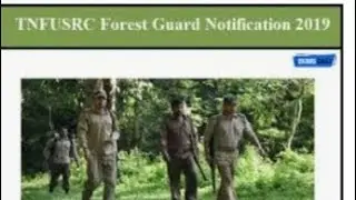 #TNFUSRC #FORESTGUARD TNFUSRC forest guard LATEST Notification