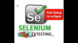 01 Selenium Automation Tool Setup in Eclipes