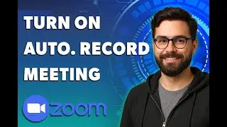 Как включить автоматическую запись конференции в Zoom [Руководство 2025]