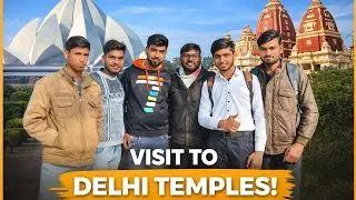 I Visited the Iconic Lotus Temple 🛕(Bahai House of Worship )With Our Friends In Delhi 📍| Full Vlog| 