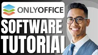 Учебное пособие по ONLYOFFICE | Как использовать ONLYOFFICE для начинающих