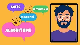 🔴R&eacute;c || S&eacute;ances Algorithme r&eacute;cursivit&eacute; Suite Arithm&eacute;tique