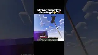 why is my creeper farm not working??