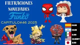 En vivo: Resumen completo de Novedades Funko #46 2025
