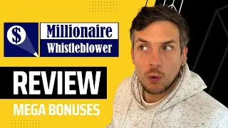 Millionaire Whistleblower Review + (Bonus Worth $997)