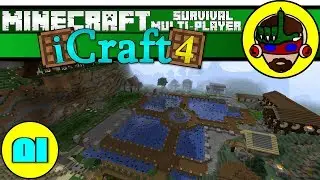 Welcome To iCraft! [01] iCraft SMP Season 4 | Minecraft Survival Multiplayer Server 1.12.2