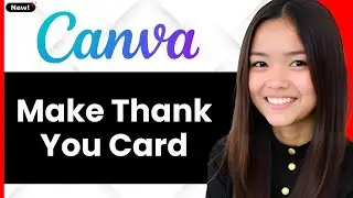 How To Make Thank You Card For Your Business Using Canva 2026 (Step By Step)