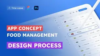 Design Food Inventory App - Timelapse process