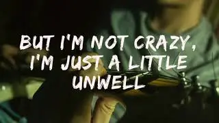 Matchbox 20 - Unwell Acoustic (lyrics)