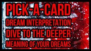 Pick-a-Card Dream Interpretation, Dive to the Deeper Meaning of your Dreams