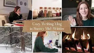 Cozy Writing Vlog [in Snowy Mid-Winter]