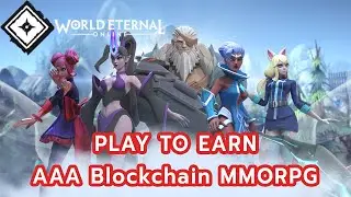[Play To Earn] World Eternal Online (WEO) | AAA Blockchain MMORPG