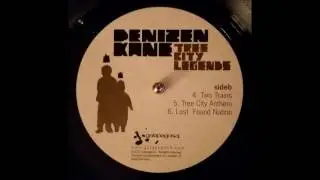 Denizen Kane - Lost Found Nation