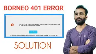 Borneo Schematic Error state 401 , Failed Solution @gmtechacademy