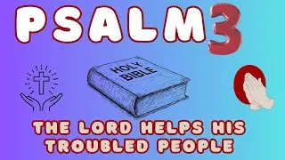 Psalm 3   Daily Prayer and Affirmations