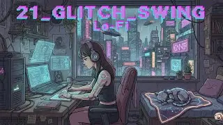 Glitch Swing  Upbeat Focus Music | Electro Swing Lofi for Creativity