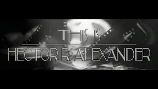 THIS IS HECTOR R. ALEXANDER - PART ONE - FIVE YEARS LATER - W/TATUM CHANNING - TRAILER