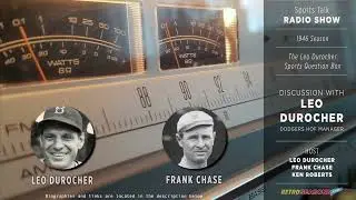 1946 &bull;&nbsp;Baseball Clip &bull;&nbsp;Leo Durocher Radio Show