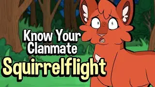 Know Your Clanmate - Squirrelflight